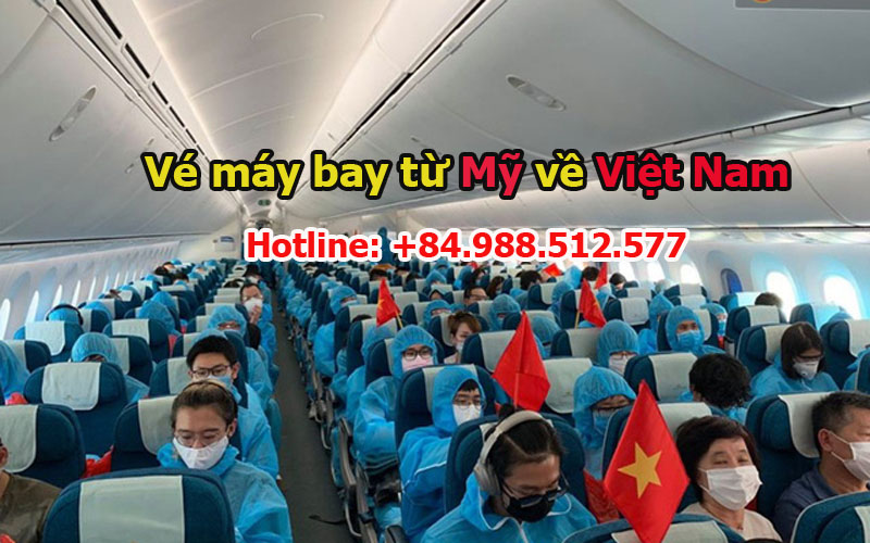 Vé máy bay từ Mỹ về Việt Nam uy tín nhất