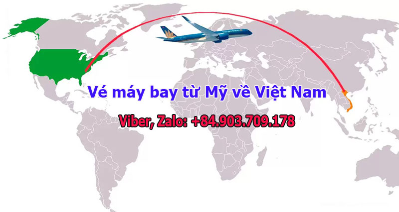Chuyến bay từ Mỹ về Việt Nam giá rẻ
