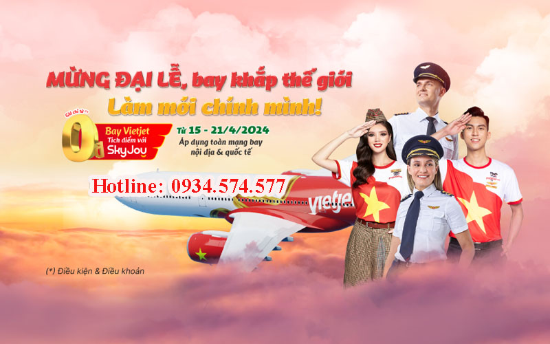 Mừng đại lễ, Vietjet Air mở bán vé máy bay chỉ 0 đ