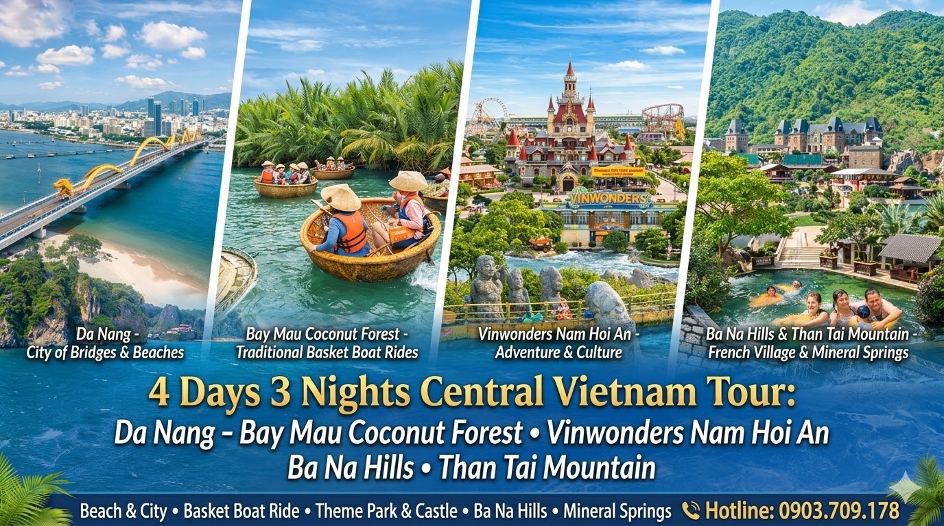 Tour du lịch Đà Nẵng: Rừng Dừa Bảy Mẫu – Vinpeal Land Nam Hội An – Bà Nà – Núi Thần Tài