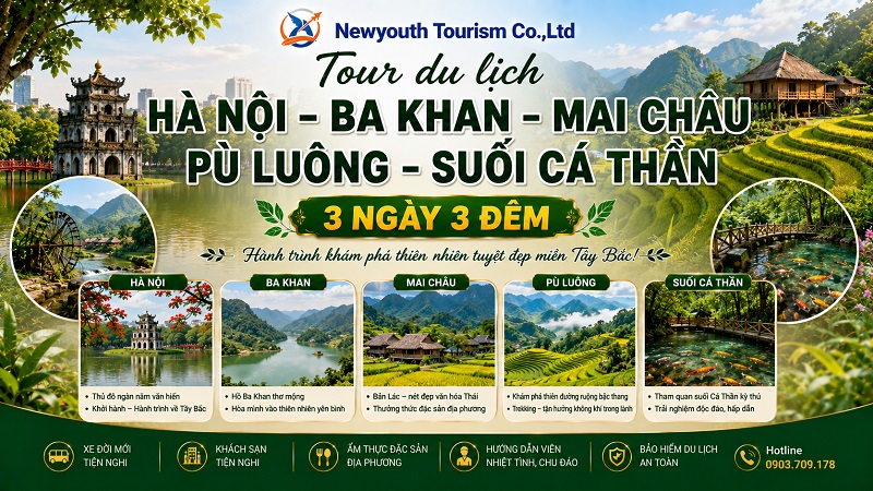 Tour du lịch Hà Nội - Ba Khan - Mai Châu - Pù Luông - Suối cá Thần