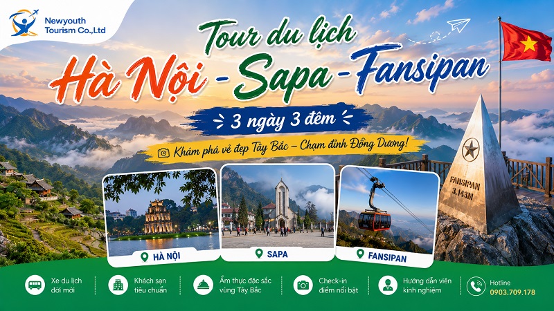 Tour du lịch Hà Nội - Sapa – Fansipan