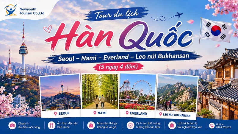 Tour du lịch Hàn Quốc: Seoul – Nami – Everland – Leo núi Bukhansan