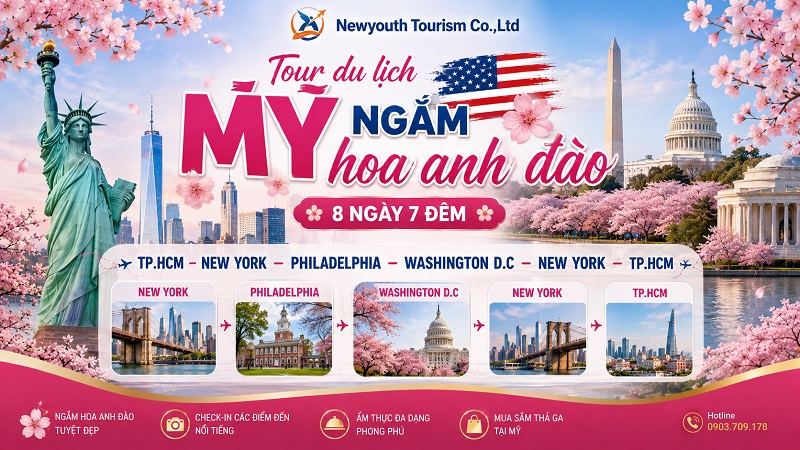 Tour du lịch Mỹ ngắm hoa anh đào 8 ngày 7 đêm: TP.HCM – New York – Philadelphia – Washington D.C – New York – TP.HCM