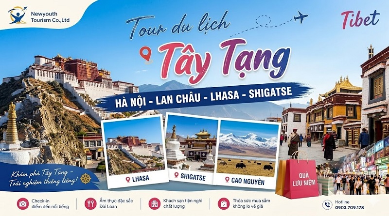 Tour du lịch Tây Tạng: Hà Nội - Lan Châu - Lhasa - Shigatse