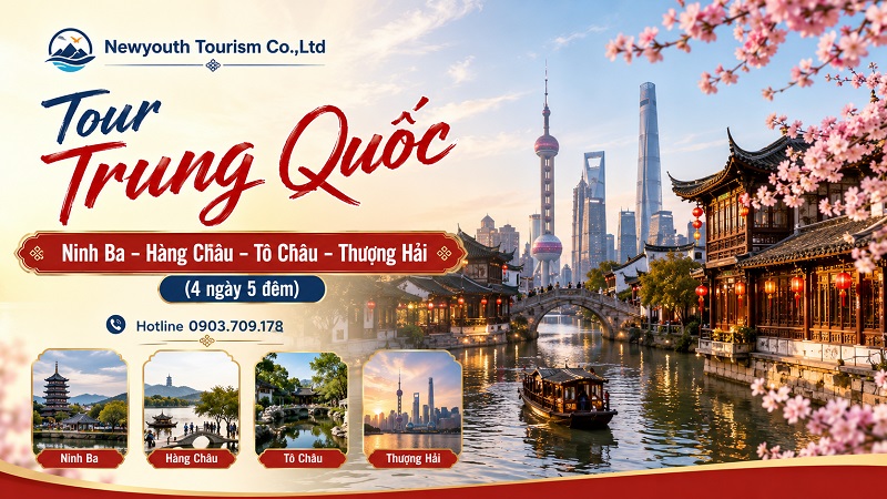 Tour Trung Quốc Ninh Ba – Hàng Châu – Tô Châu – Thượng Hải (4 ngày 5 đêm)