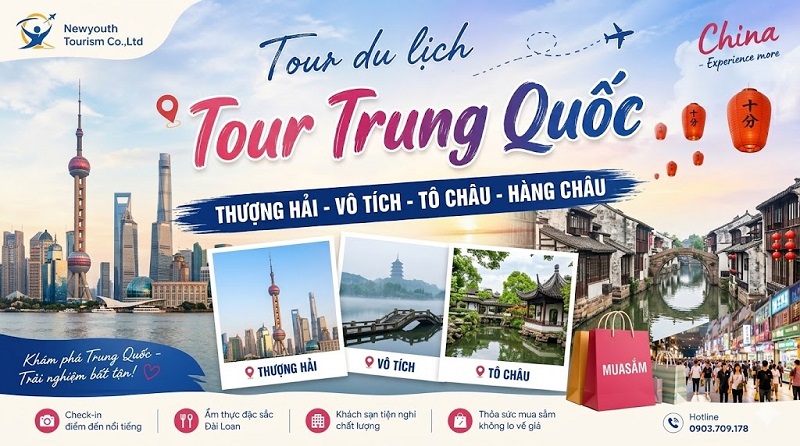 Tour Trung Quốc: Thượng Hải - Vô Tích - Tô Châu - Hàng Châu