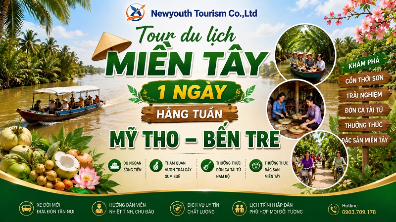 Tour du lịch Miền Tây 1 ngày: Mỹ Tho – Bến Tre hằng tuần