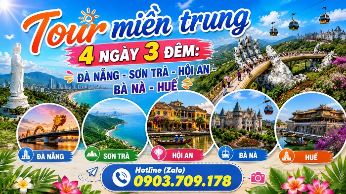 tour Đà Nẵng – Sơn Trà – Hội An – Bà Nà – Huế 4 ngày 3 đêm 