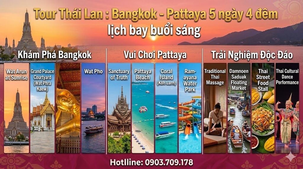 Tour Thái Lan 5N4Đ: Bangkok - Pattaya với lịch bay vào buổi sáng